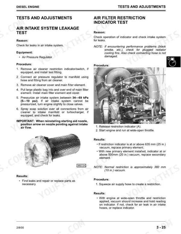 John Deere 415, 455 diesel engine air intake system leakage test and air filter restriction indicator test procedures.