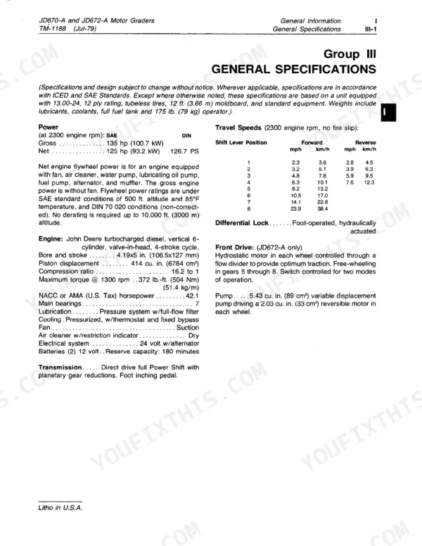 John Deere 670A, 672A general specifications table including engine power, travel speeds, and front drive data.