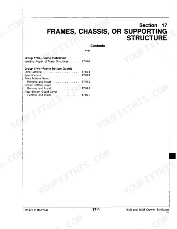 John Deere 750B, 850B Crawler Bulldozer Section 17 contents page for frames, chassis, and bottom guard removal procedures.