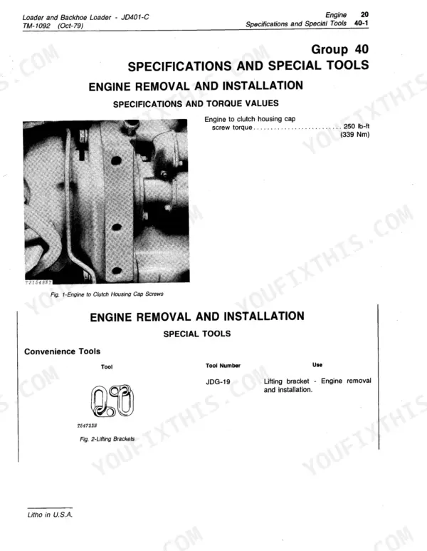 John Deere JD401-C Loader and Backhoe Loader engine removal torque specs and JDG-19 lifting bracket special tool.