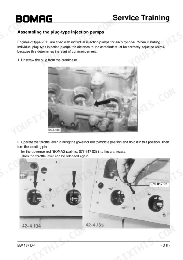 Bomag BW 177 D-4 service manual procedure for assembling plug-type injection pumps and installing the governor rod locating pin.