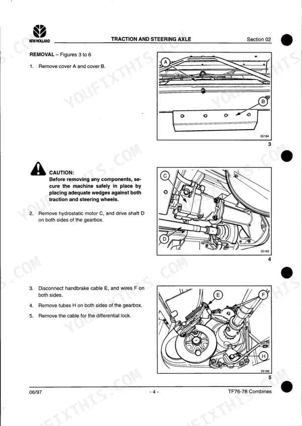 New Holland TF76, TF78 traction and steering axle removal procedure showing hydrostatic motor, drive shaft, and handbrake cable.