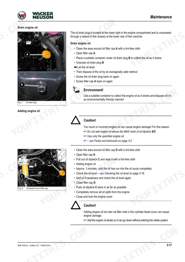 Wacker Neuson 1404, ET16 maintenance procedures for draining and adding engine oil, showing filler cap and drain plug locations.