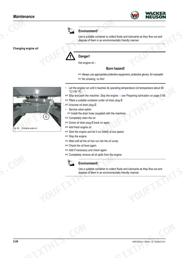 Wacker Neuson EZ28 service manual page showing engine oil change procedure, drain plug location diagram, and safety warnings.