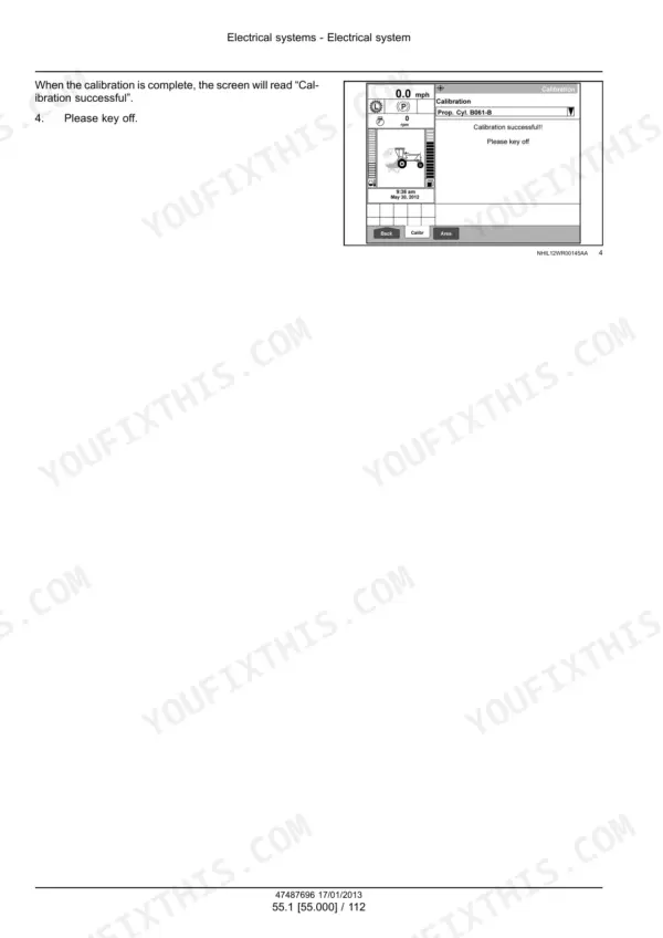 Electrical system calibration procedure with the on-screen confirmation the operator display shows when calibration completes
