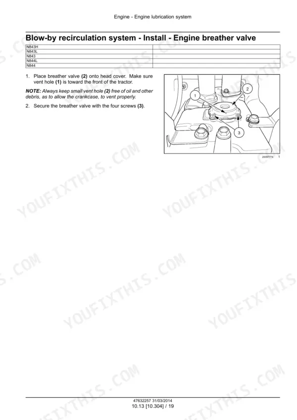 Case N843H, N843L, N843, N844LT, N844L, N844T, N844 engine breather valve installation procedure and diagram.