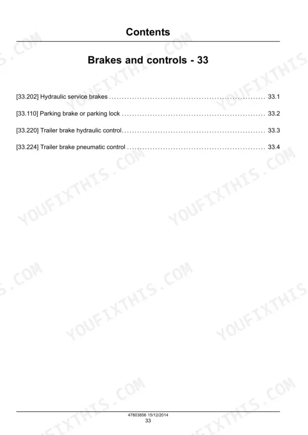 case-ih-farmall-75c-115c-service-manual-brakes-and-controls-897.webp Case IH Farmall 75C-115C service manual contents page for section 33 Brakes and controls: hydraulic service brakes, parking brake, trailer brake control