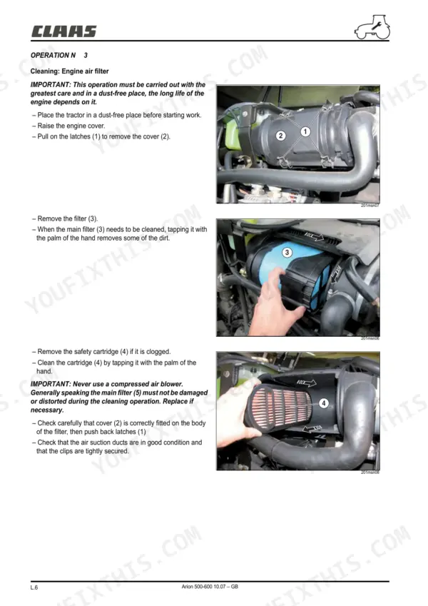 Claas ARION 510-640: Procedure for cleaning and removing the engine air filter, main filter, and safety cartridge.