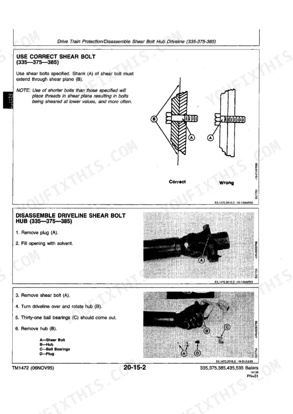 John Deere 335, 375, 385, 435, 535 manual: procedures for shear bolt hub driveline disassembly and correct bolt installation.