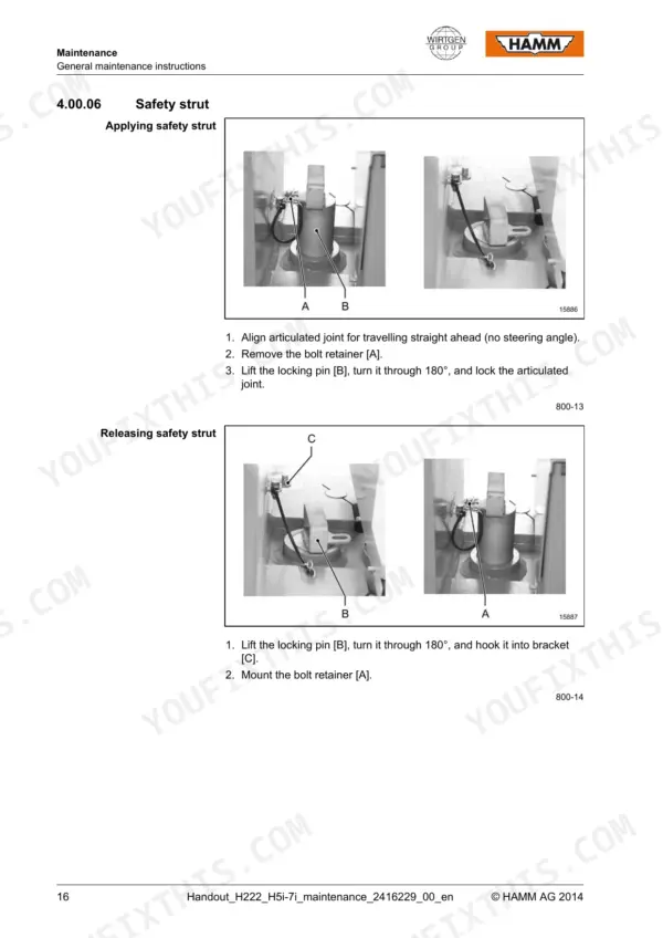 Hamm H 5i, H 7i maintenance procedures for applying and releasing the articulated joint safety strut.
