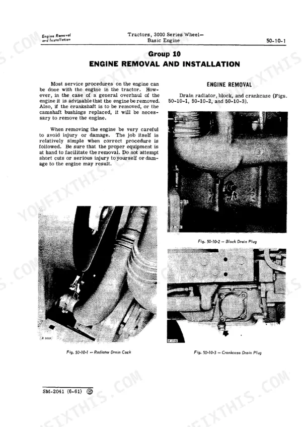 John Deere 3010, 3000 engine removal procedure showing radiator, block, and crankcase drain plug locations.