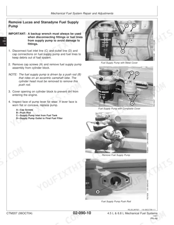 John Deere 4045, 6068, POWERTECH 4.5L, POWERTECH 6.8L procedure for removing Lucas and Stanadyne fuel supply pump.