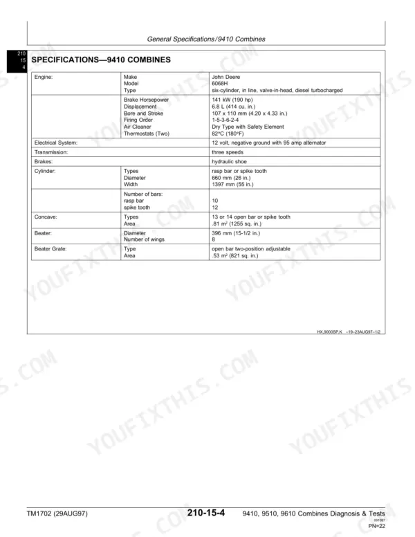 John Deere 9410, 9510, 9610 combine general specifications table including engine, electrical, transmission, and cylinder data.
