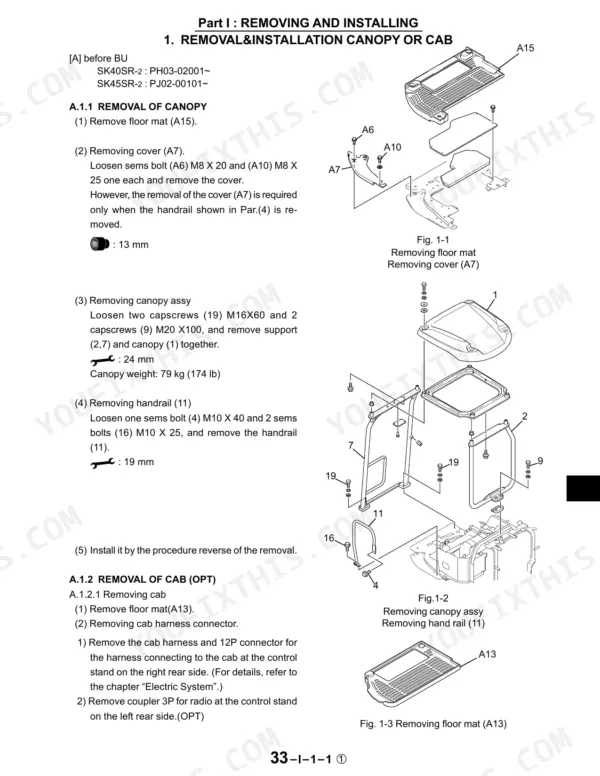 New Holland EH45, SK45SR-2 service manual: procedures for removing and installing the canopy assembly and cab floor mats.