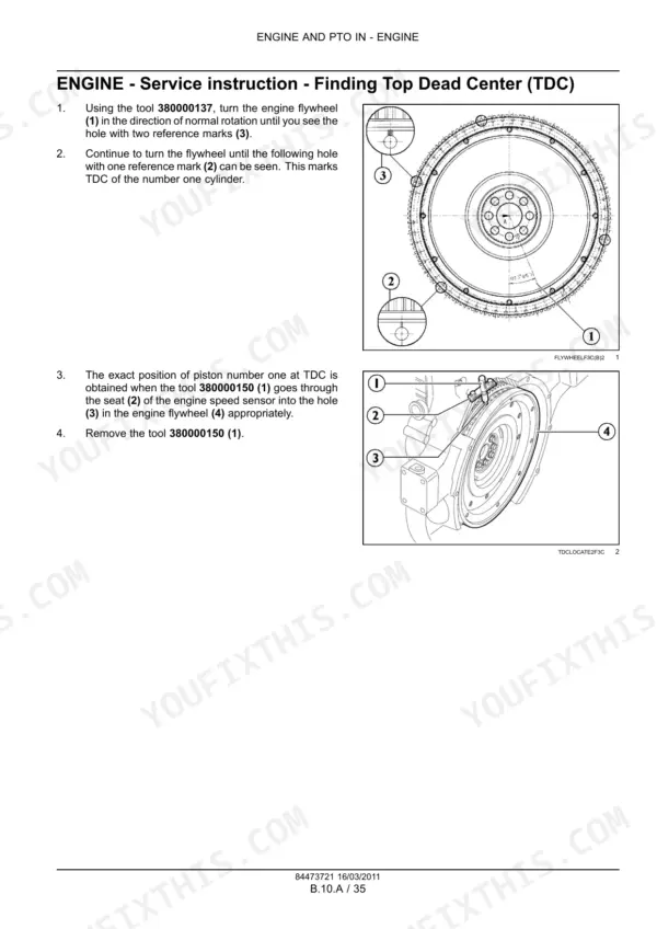 New Holland F3BFE613A*A001...E*A service procedure for finding engine Top Dead Center using flywheel timing marks and locking tool.
