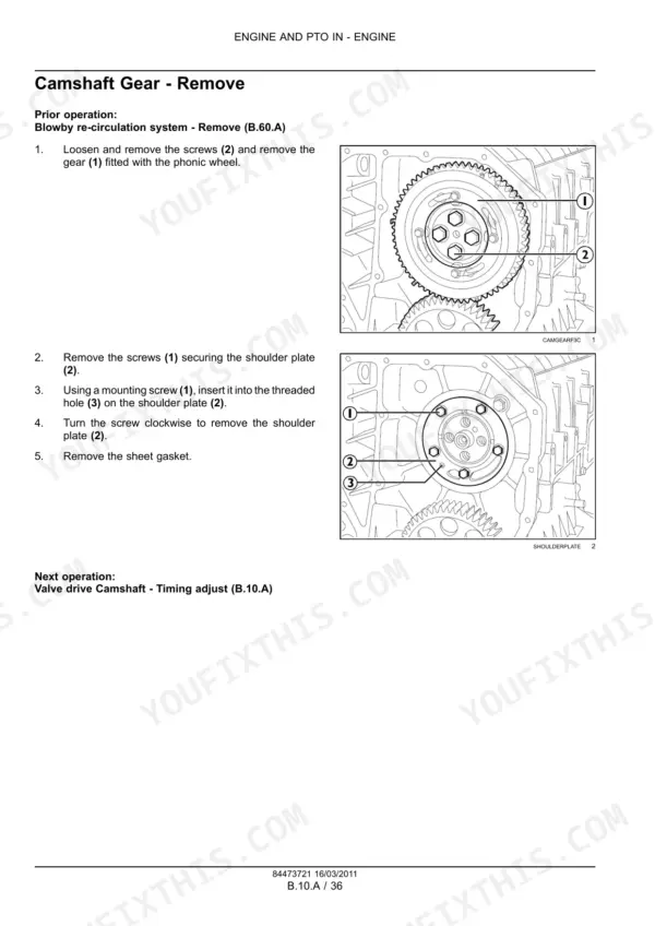 New Holland F3BFE613A*A001-E*A engine service manual: Camshaft gear and shoulder plate removal procedure with component diagrams.