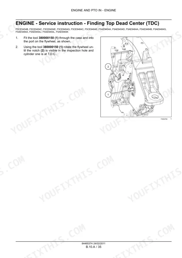 New Holland F5AE5484A...F5CE9484E engine service procedure for finding Top Dead Center using tool 380000150 on the flywheel.