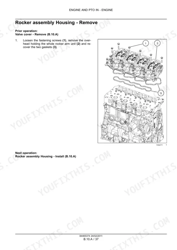 New Holland F5AE5484A...F5CE9484E service manual: Rocker assembly housing removal procedure with exploded view diagram of engine components.