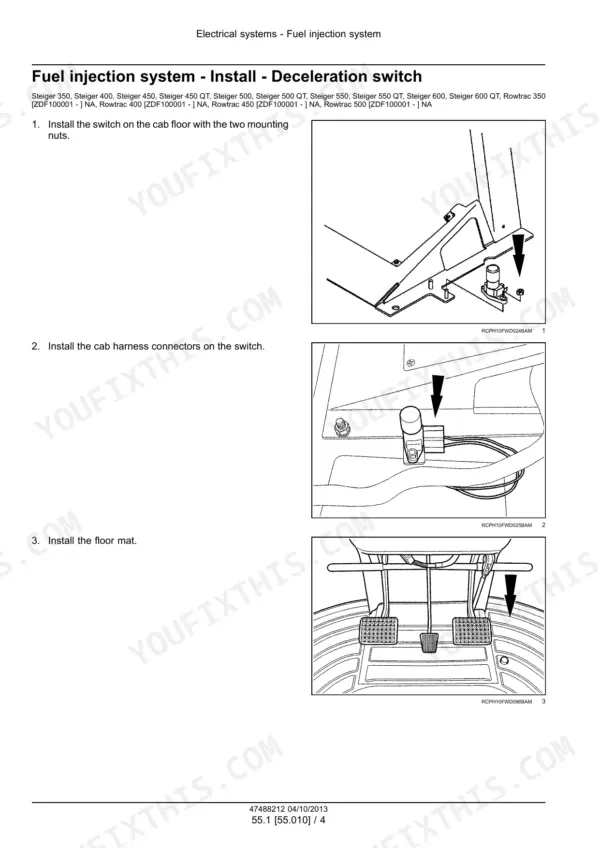 Case IH Rowtrac, Steiger and Quadtrac deceleration switch installation, fuel injection system