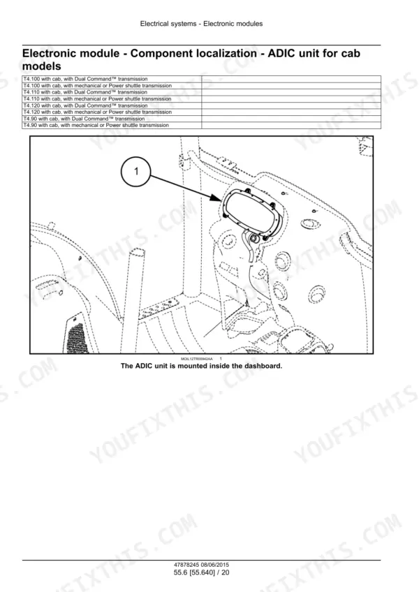 New Holland T4.90-T4.120 tractor dashboard instrument unit location drawing with one numbered callout