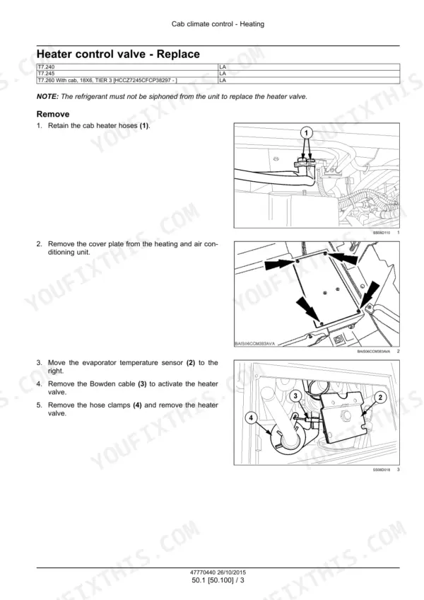 New Holland T7.240, T7.245, T7.260 tractor heater control valve removal procedure with cab photos