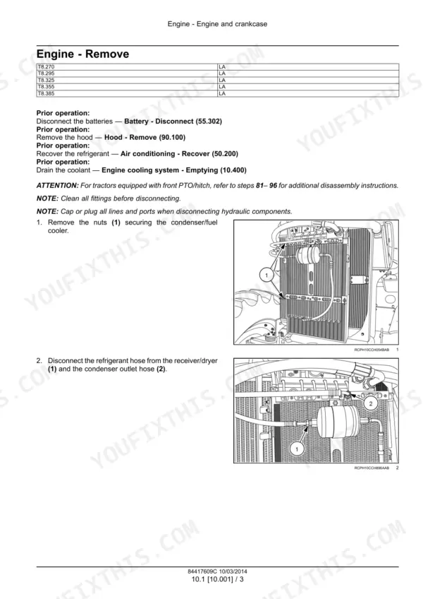 New Holland T8.270-T8.385 Series tractor engine removal procedure with condenser and hose disconnection
