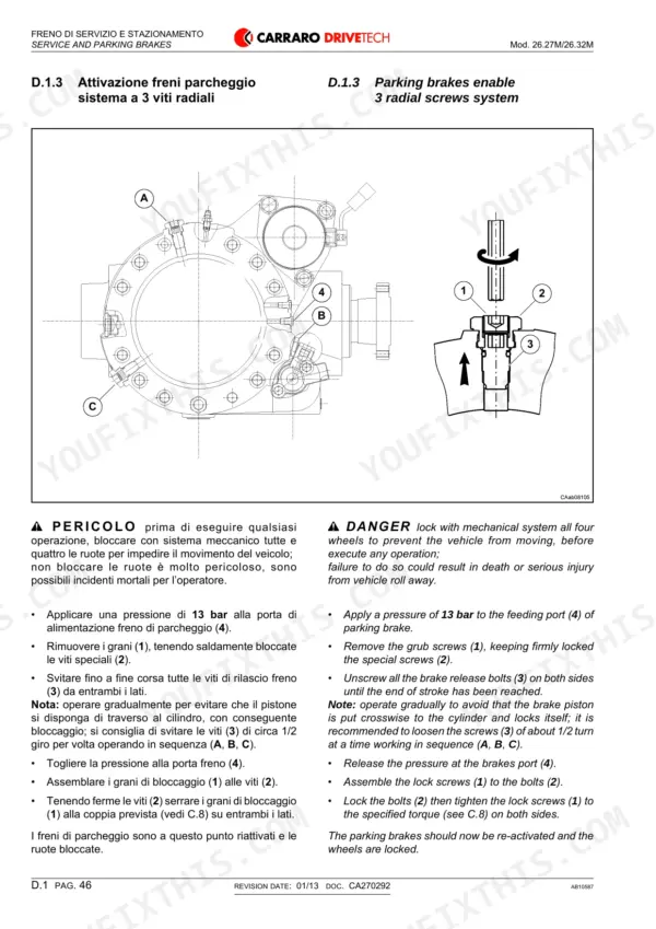 Carraro 26.27M, 26.32M parking brake 3 radial screws system release and activation procedure diagram and instructions.