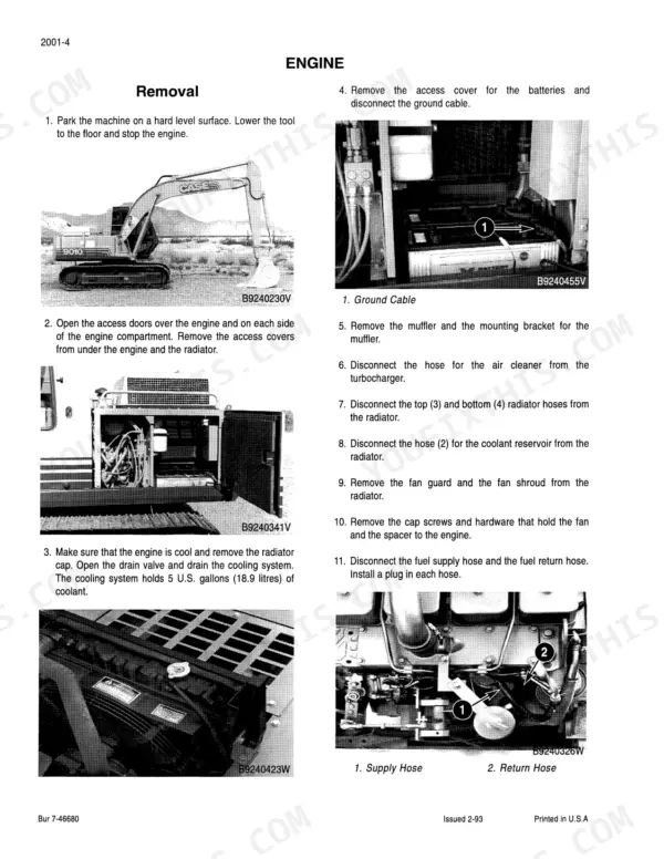 Case 9010 engine removal procedure steps, including battery cable, radiator hose, and fuel line disconnection diagrams.