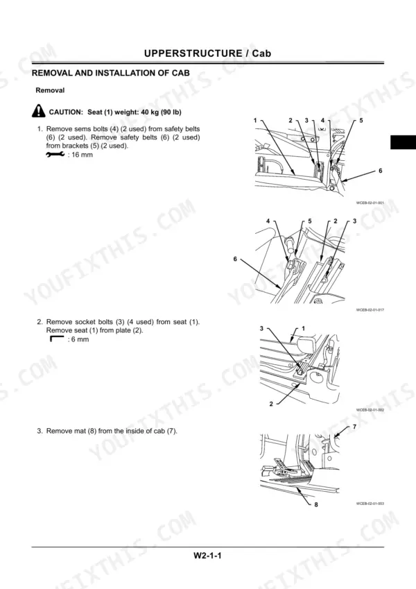Hitachi ZX140W-3 cab removal procedure showing seat, safety belt, and floor mat removal steps with component diagrams.