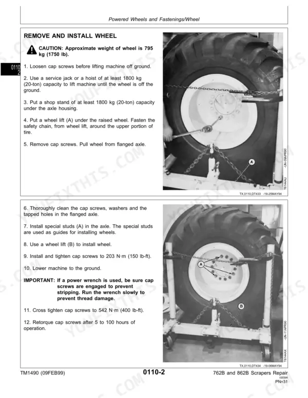 John Deere 762B–862B Scraper: Step-by-step procedure for removing and installing the wheel using a wheel lift and safety chains.