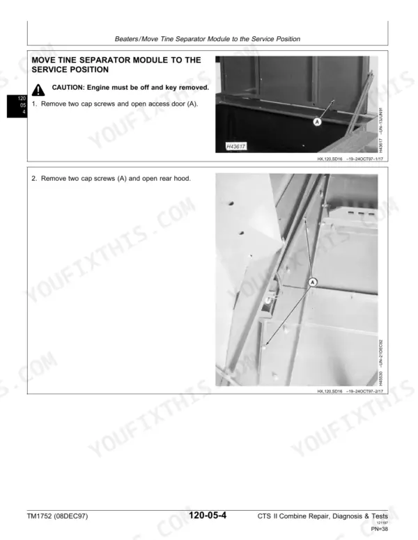 John Deere CTS II procedure to move tine separator module to service position by opening access door and rear hood.