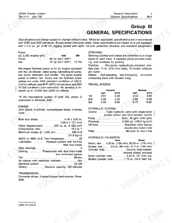 John Deere JD555 crawler loader general specifications table including engine, steering, travel speeds, and hydraulic system data.