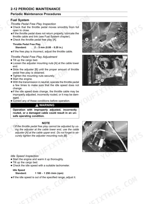 Kawasaki Mule 600 throttle pedal free play and idle speed procedures.