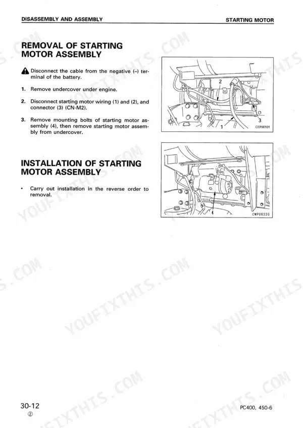 Komatsu PC400-6, PC400LC-6, PC450-6, PC450LC-6 starting motor assembly removal and installation procedure diagrams.