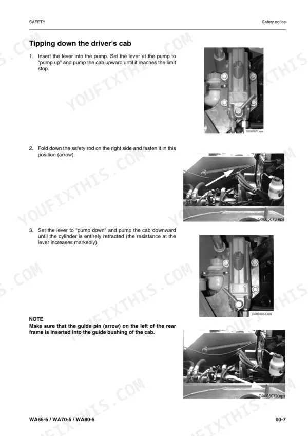 Komatsu WA65-5, WA70-5, WA80-5 procedure for tipping down the driver's cab using the hydraulic pump and safety rod.