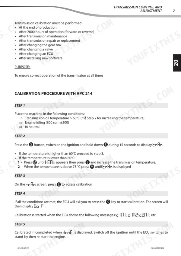 Manitou MLT 840, MLT 1040 transmission calibration procedure using APC 214 diagnostic tool steps.