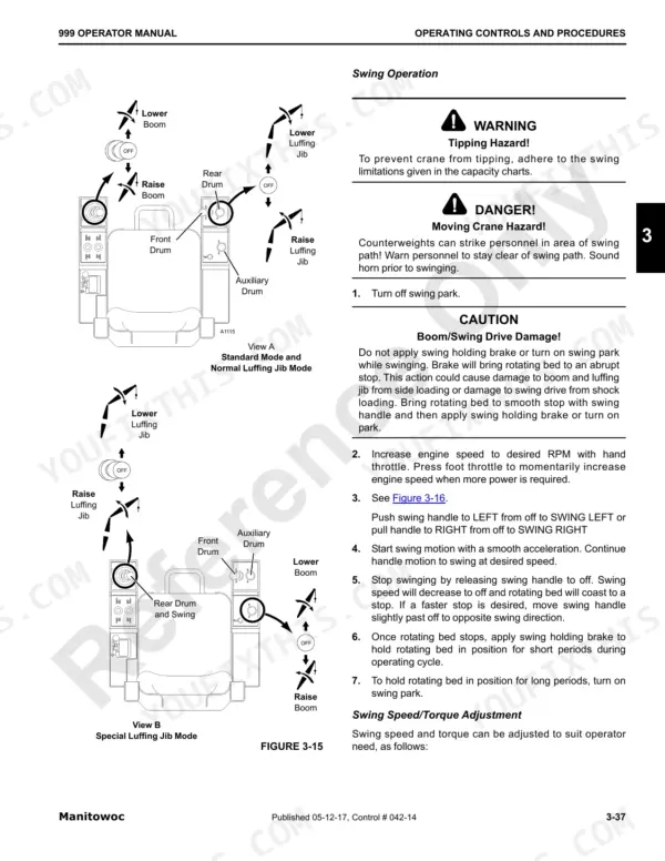 Manitowoc 999 operator manual page showing swing operation controls, luffing jib diagrams, and safety procedures for swing motion.