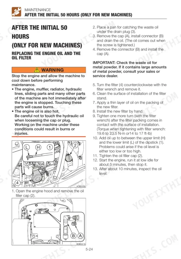 Takeuchi TB216 maintenance procedure for replacing engine oil and oil filter after initial 50 hours of operation.
